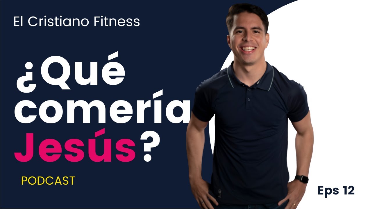 ¿Qué comería Jesús?