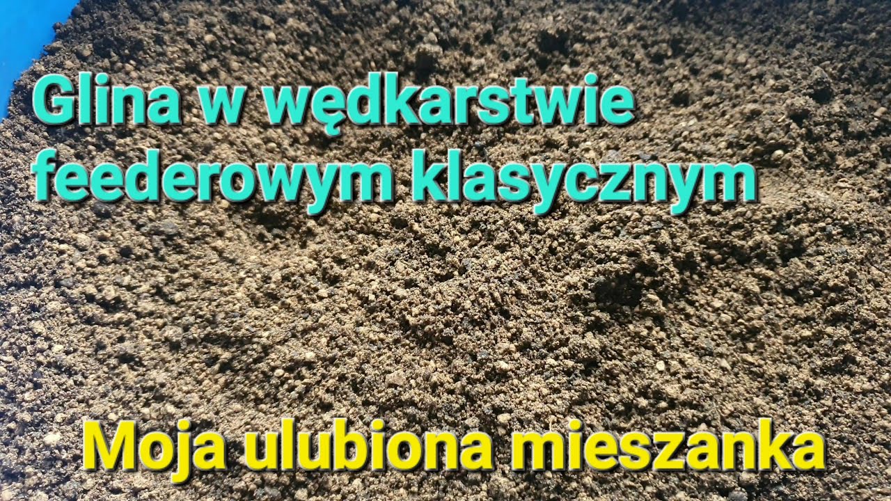 Glina do klasyka - moja ulubiona mieszanka