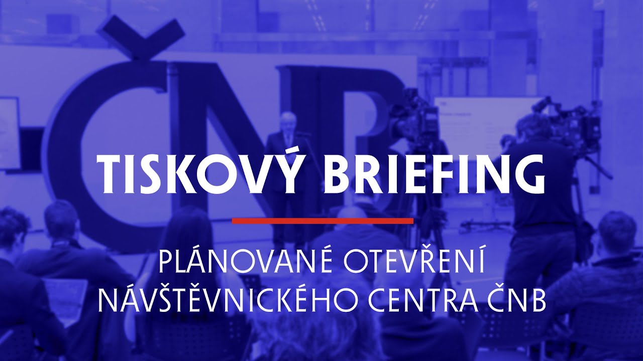 Tiskový briefing: Guvernér k plánovanému otevření Návštěvnického centra ČNB