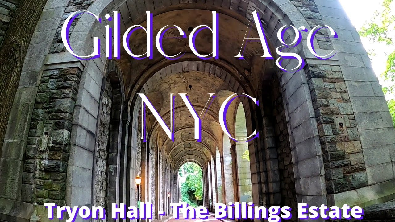 Gilded Age NYC Tryon Hall The Estate of CKG Billings at Fort Tryon Park - Mansion Drive Walking Tour