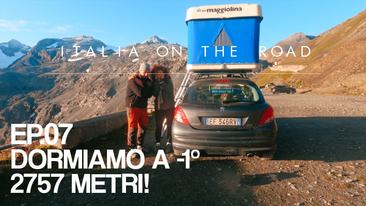 EP.07 || DORMIAMO sullo STELVIO a -1°! Ce la FAREMO!? 🥶 | Italia ON THE ROAD con la #MAGGIOLINA 🔥