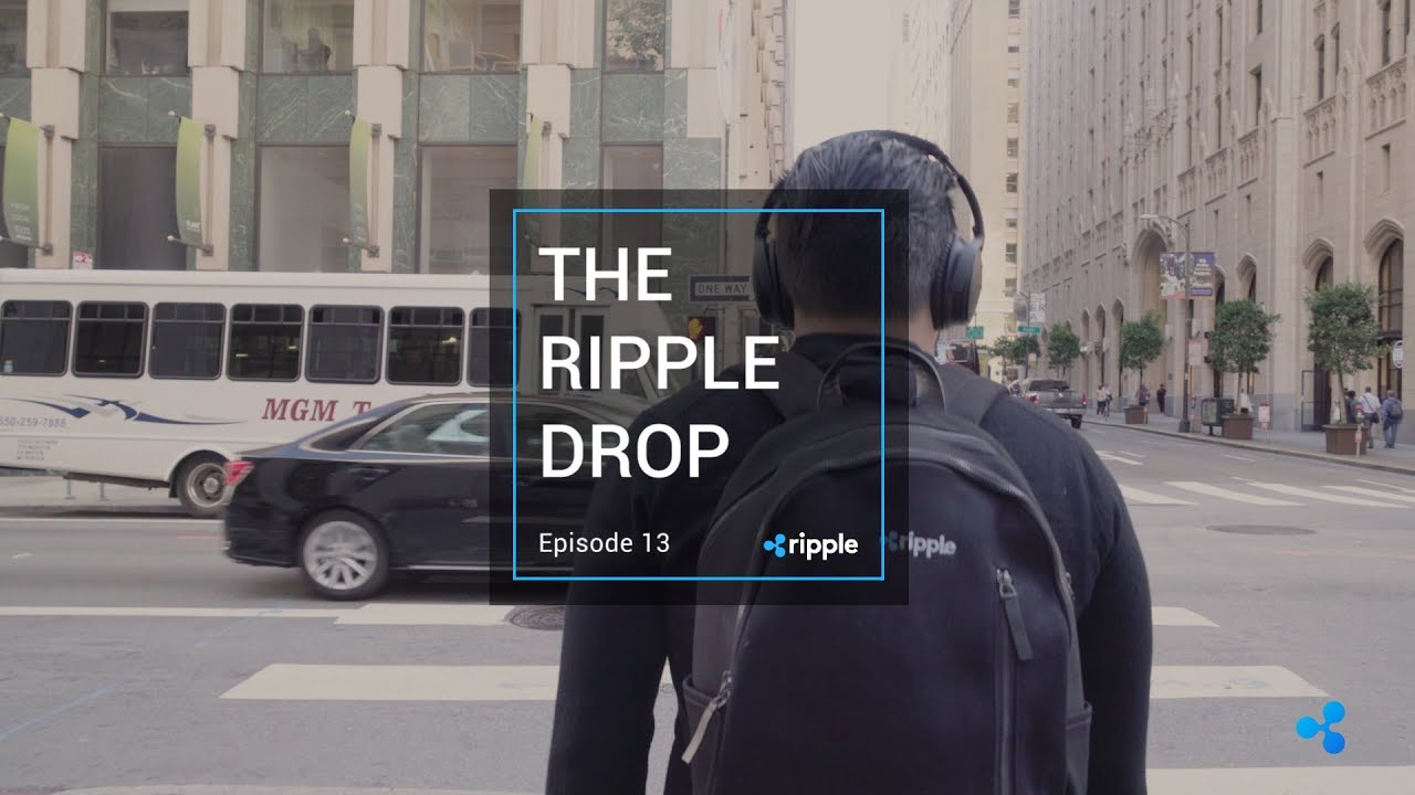 The Ripple Drop - Episode 13