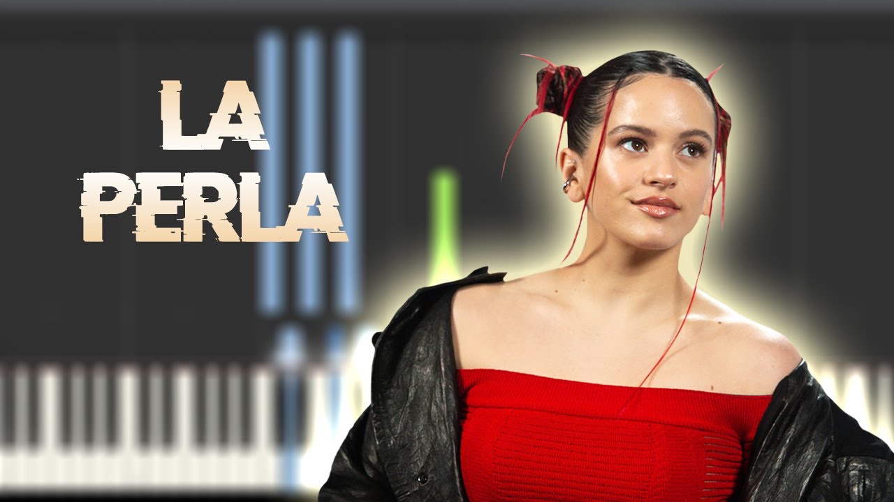 ROSALÍA - La Perla feat. Yahritza Y Su Esencia | Piano Tutorial / Partitura / MIDI