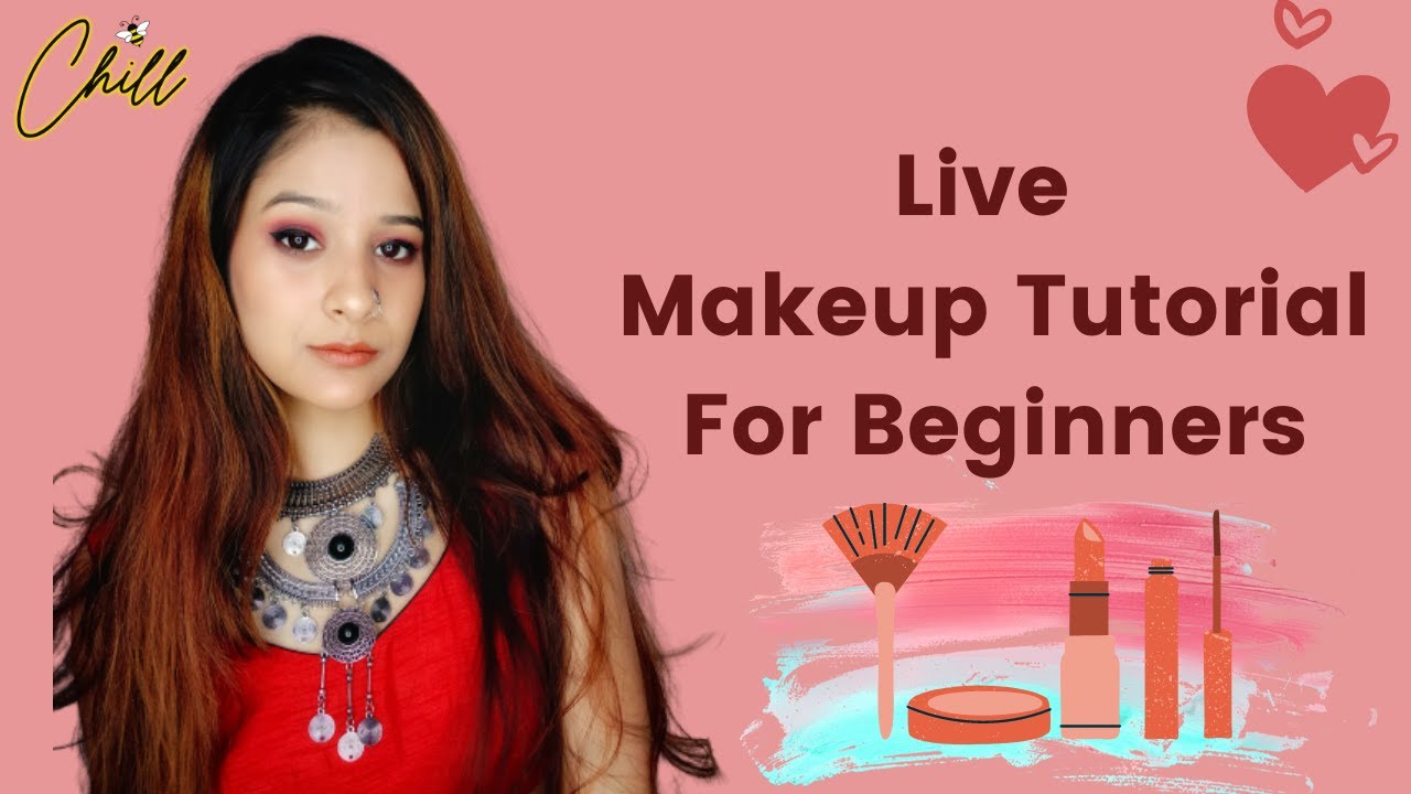 Easy Makeup Tutorial for Beginners | Live Indian Makeup Tutorial | GRWM| Chillbee