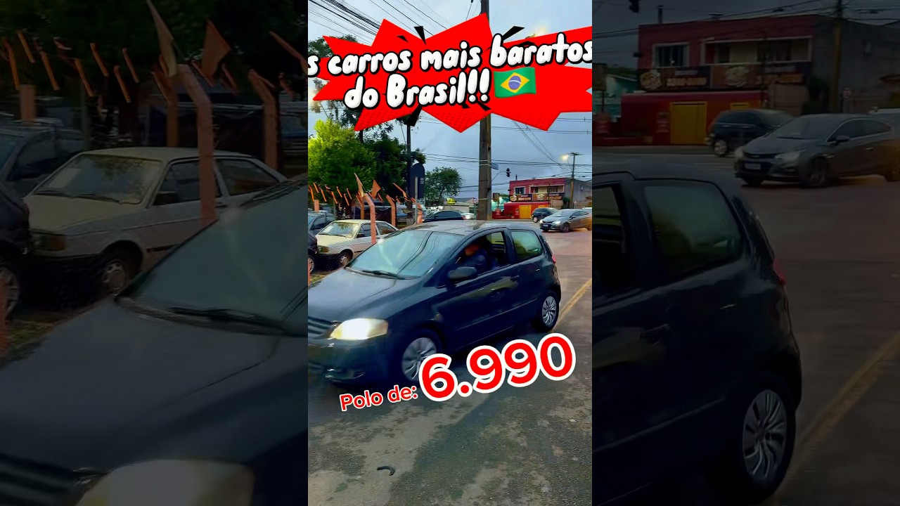 Os carros mais baratos do Brasil!!!