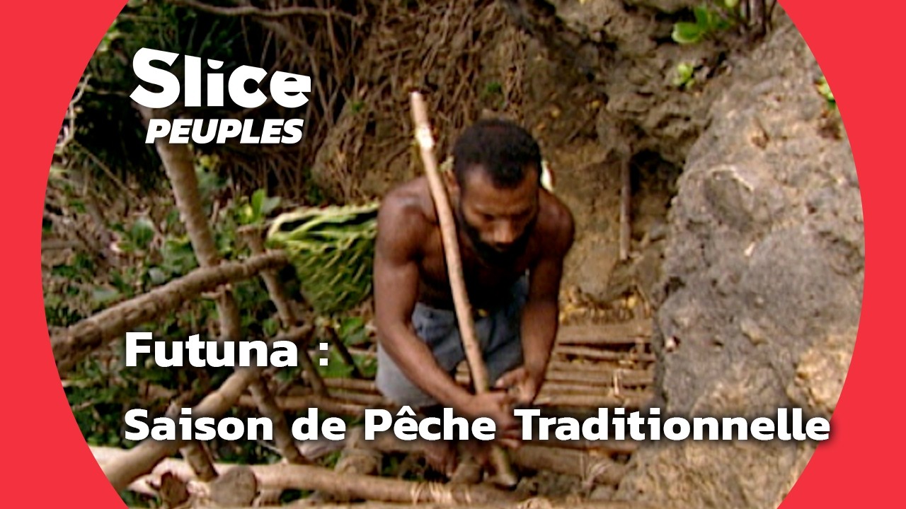 Vanuatu : Pêche Traditionnelle à Futuna | SLICE PEUPLES