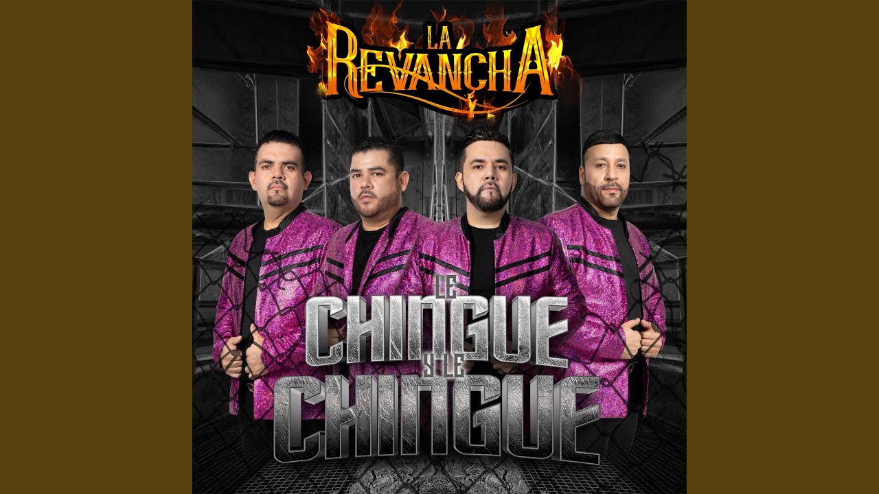 Le Chingue Y Le Chingue
