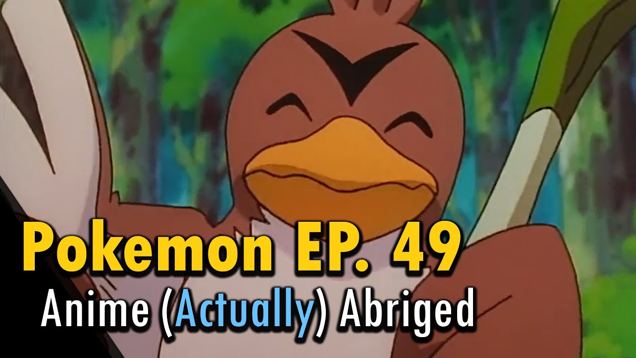 I (actually) abridged Pokemon Episode 49 to about a minute