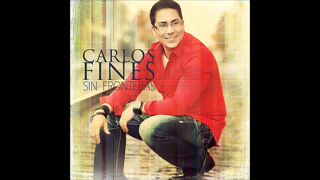 Carlos Fines - Te Bendeciré