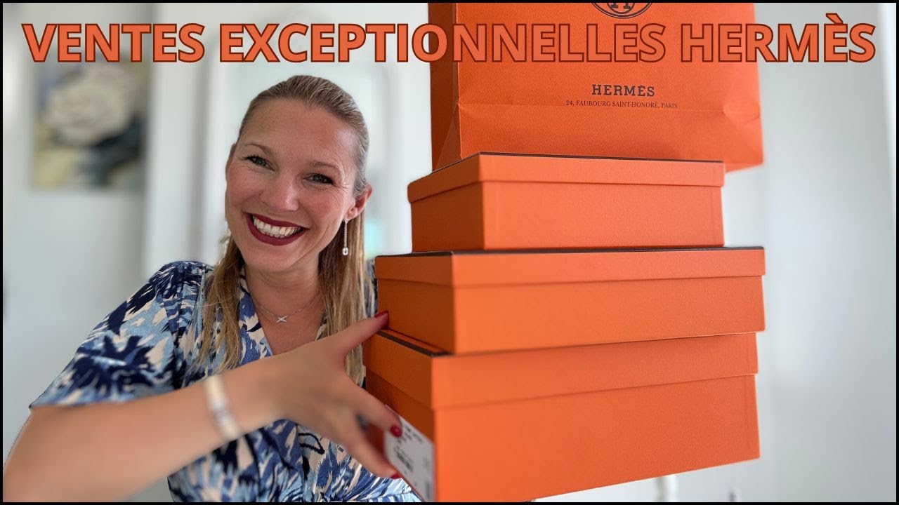 RETOUR SUR LES VENTES EXCEPTIONNELLES HERMÈS ÉTÉ 2025 🍑