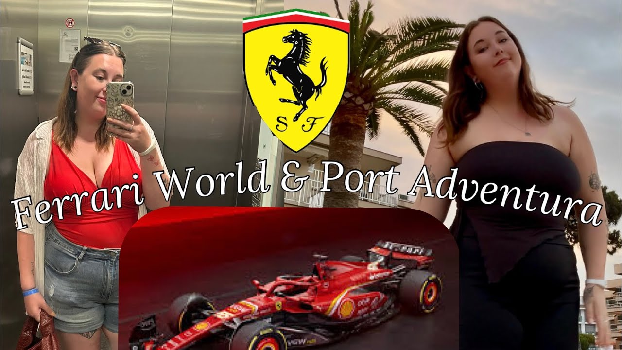 Ferrari Wold and Port Adventura Vlog (Spain Vlog Part 2)