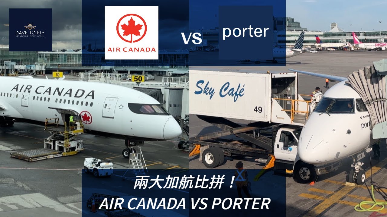 最新實測：加拿大兩大航空加航vs波特國內線大比拼！#aircanada #porterairlines