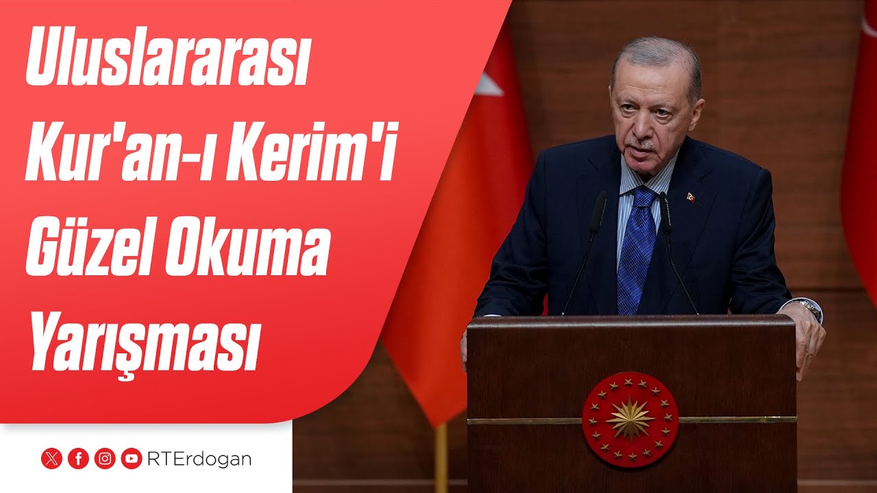 Uluslararası Kur'an-ı Kerim'i Güzel Okuma Yarışması