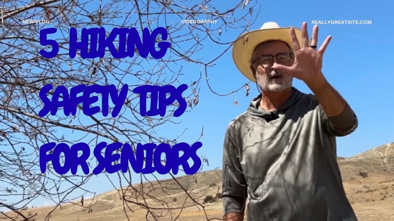 Hike Smart After 60: 5 Must-Know Safety Tips