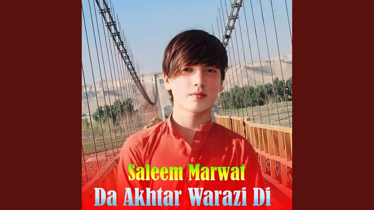 Da Akhtar Warazi Di