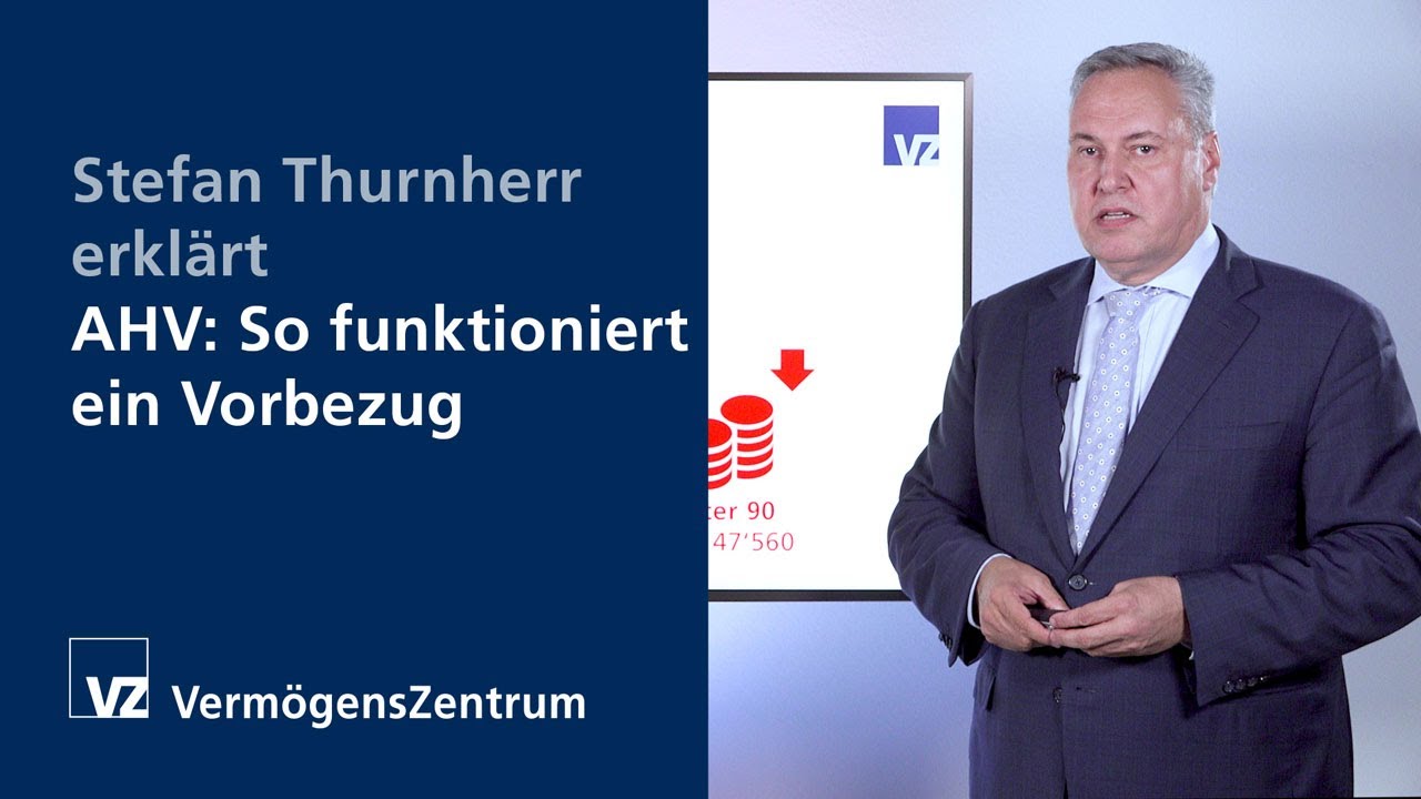 Stefan Thurnherr erklärt: AHV - So funktioniert ein Vorbezug