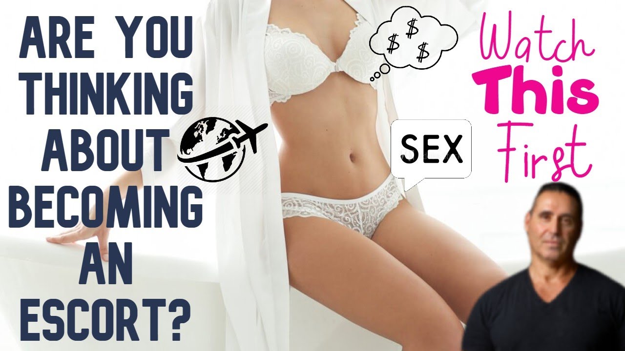Are you thinking about becoming an escort? Watch this video first