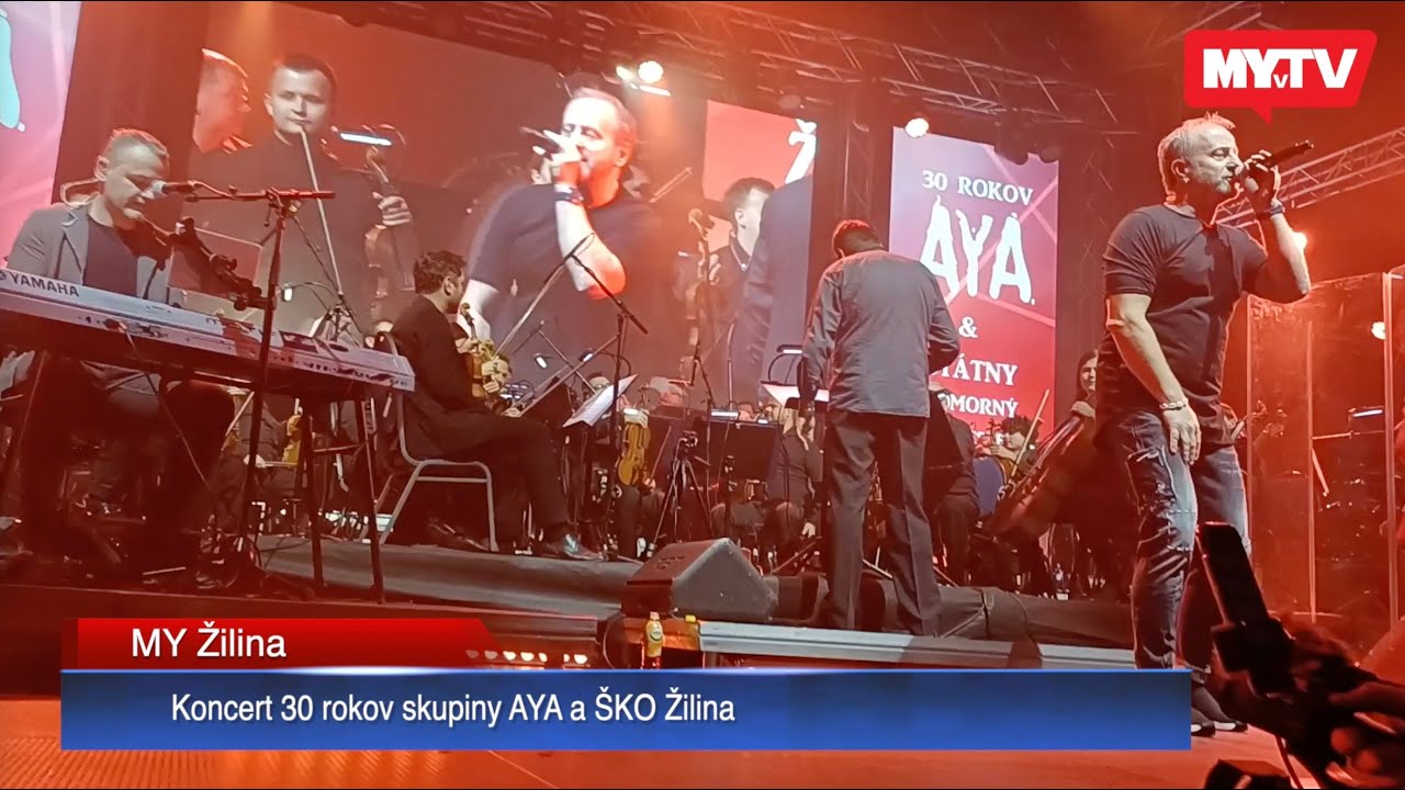 Koncert 30 rokov skupiny AYA a ŠKO Žilina
