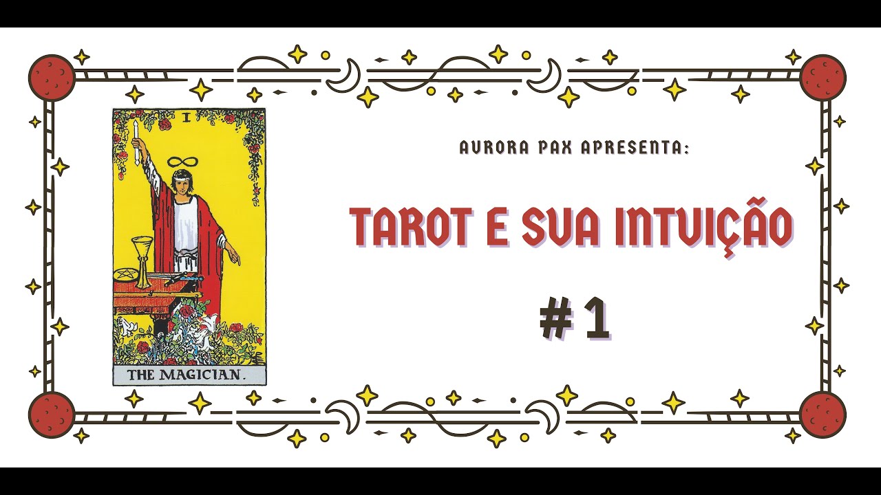 #1. MAGO, SOL, RODA DA FORTUNA, 10 E ÁS