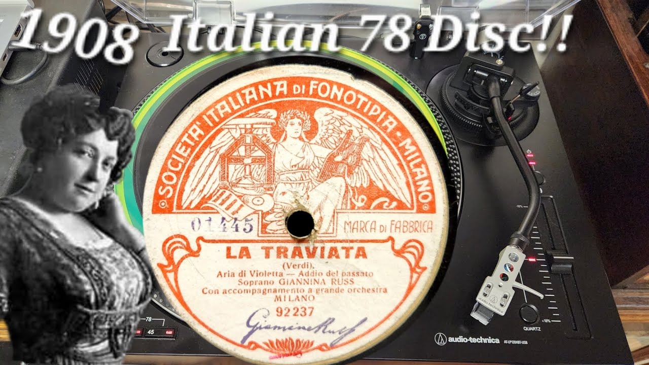 Пластинка 118-летней давности - Odeon Fonotipia Italian 78 1908 года - Травиата Джаннины Русс (Оп...