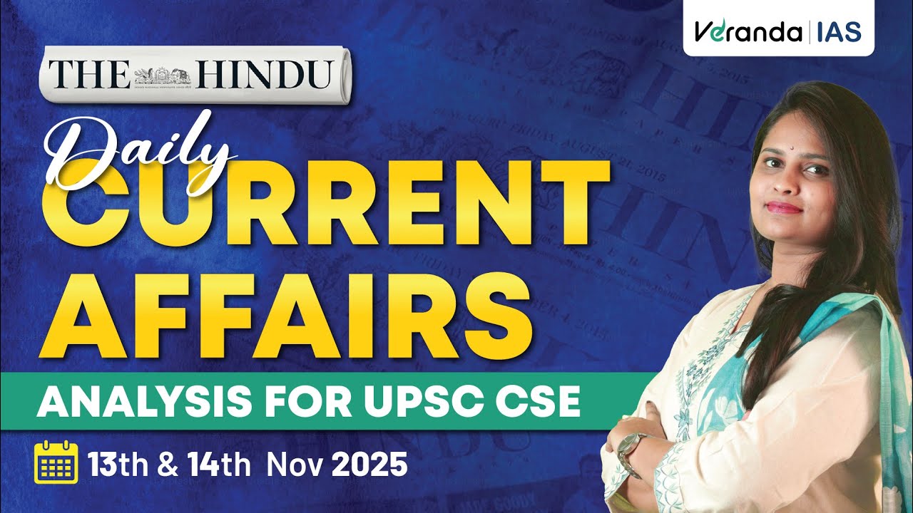 Daily Current Affairs Analysis for UPSC in Tamil | The Hindu Newspaper | Vilasini | Veranda IAS