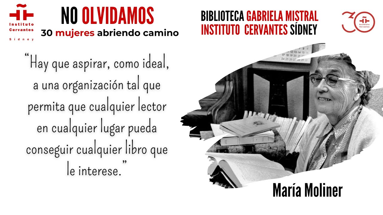 No olvidamos a Mar&iacute;a Moliner