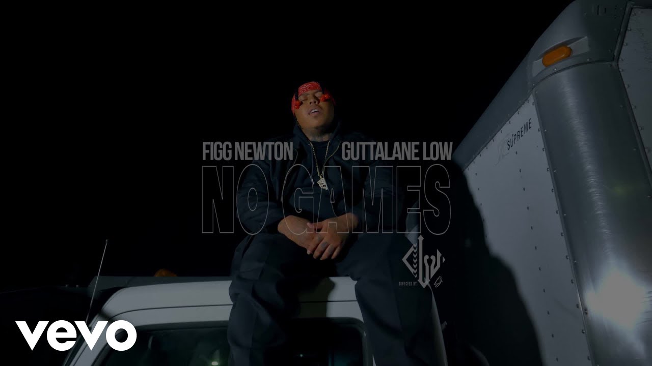 FIGG NEWTON - PLAY NO GAMES ft. GUTTALANE LOW