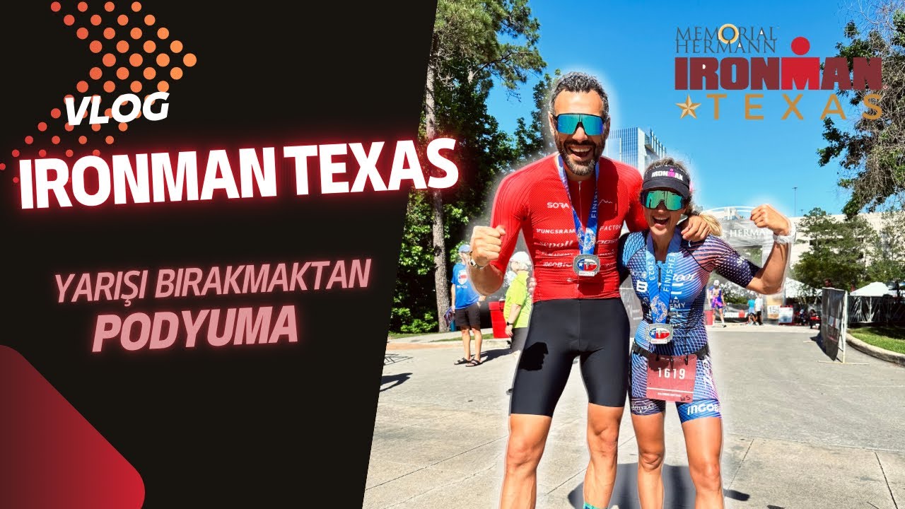 Yarışı Bırakmaktan Podyuma Giden Mücadele // Ironman 140.6 Texas