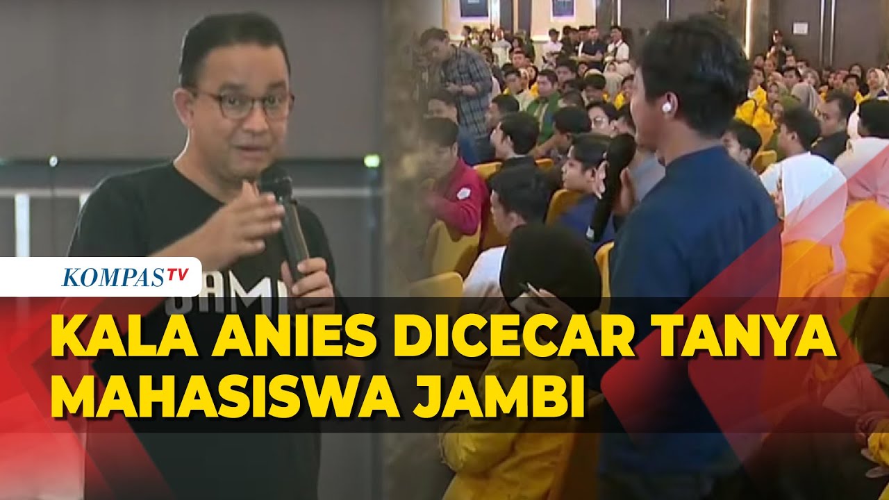 [FULL] Capres Anies Dicecar Pertanyaan Mahasiswa saat Dialog Bersama BEM se-Jambi
