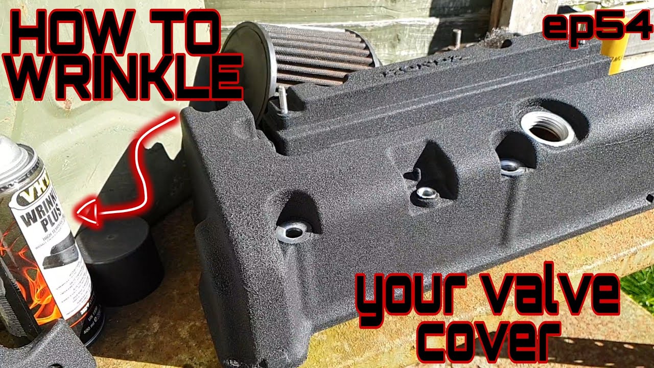 how to paint valve cover/wrinkle paint rocker cover/wrinkle paint cam cover/vht wrinkle black paint