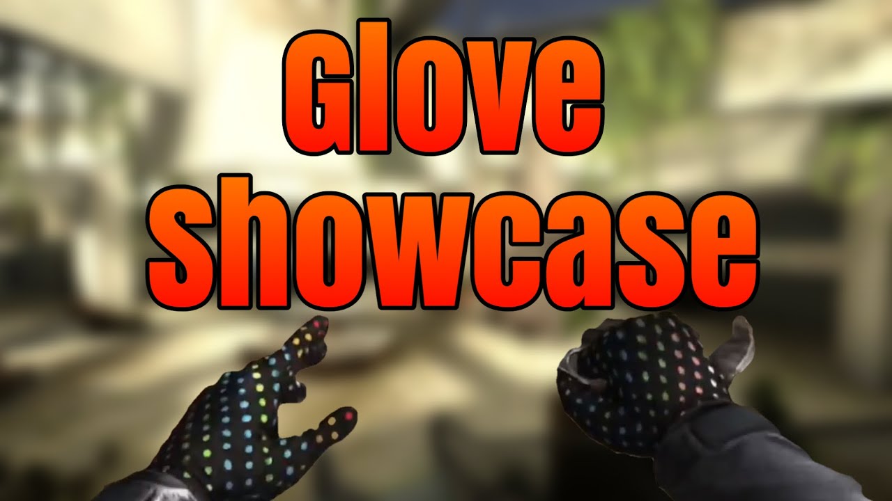 Forward Assault - All Gloves Showcase