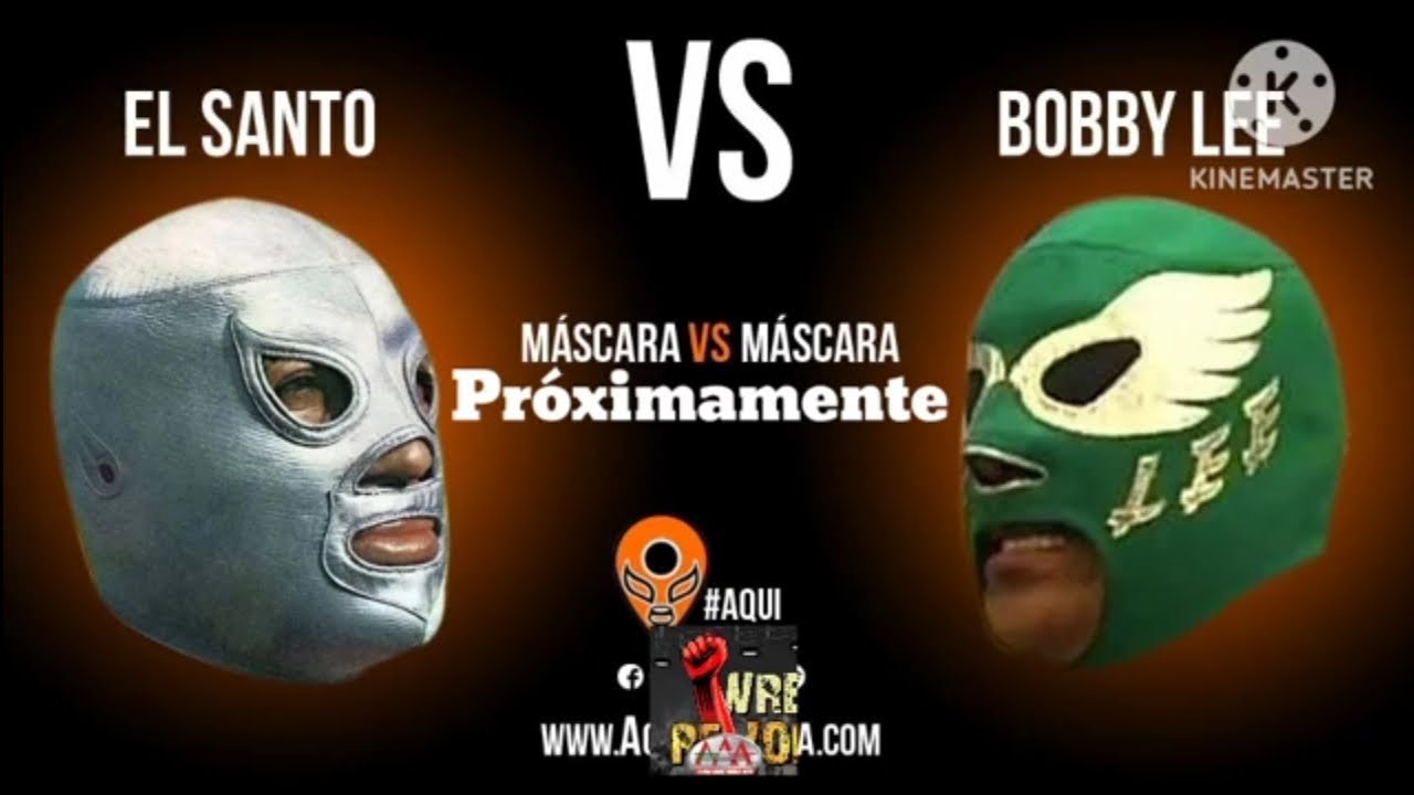 WR2D El Santo Vs Bobby Lee Máscara Vs Máscara 