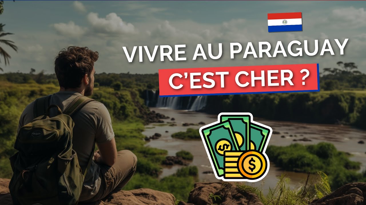 Combien coûte la vie au Paraguay ?