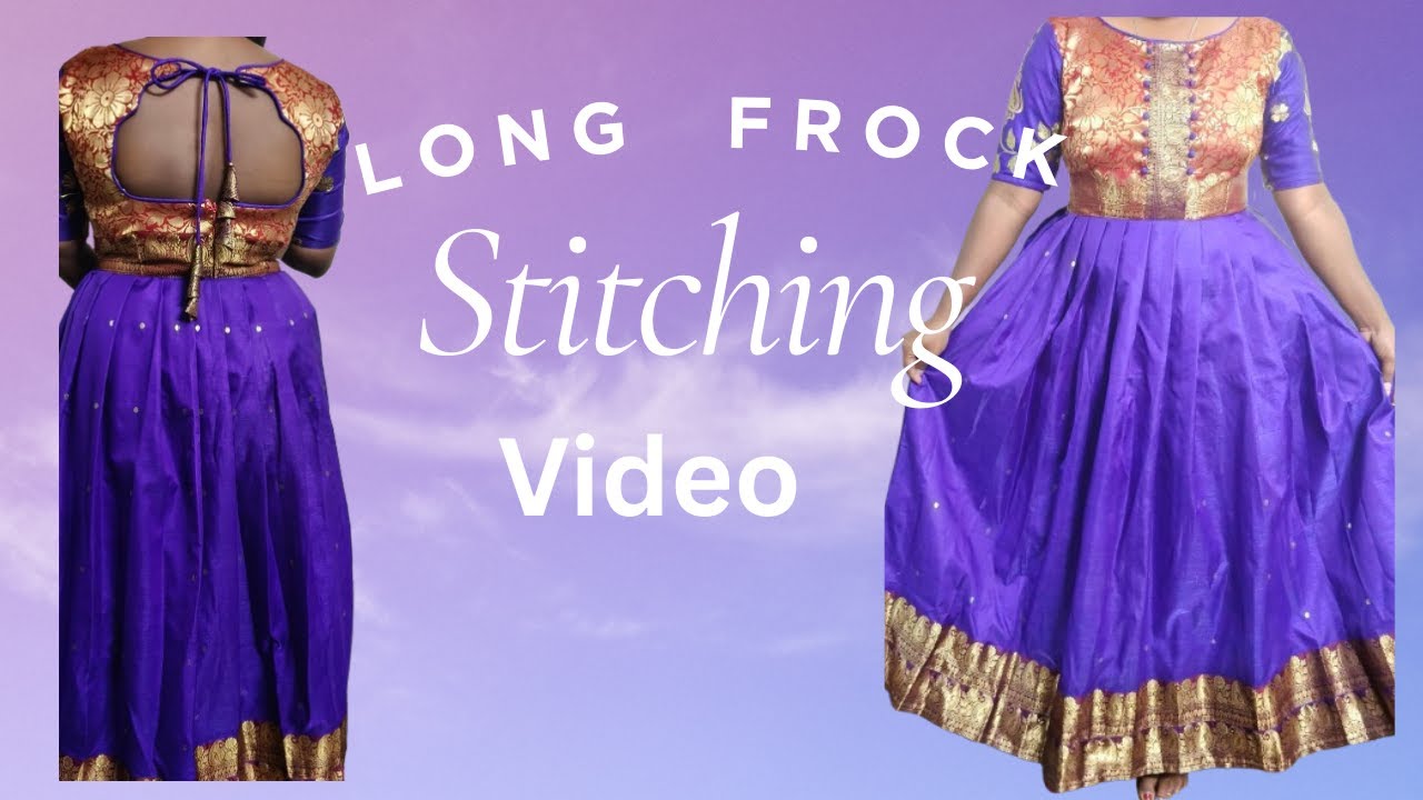 Simple design Stitching video of long frock | Voice of Jaishu | stitching video #youtube #tailoring