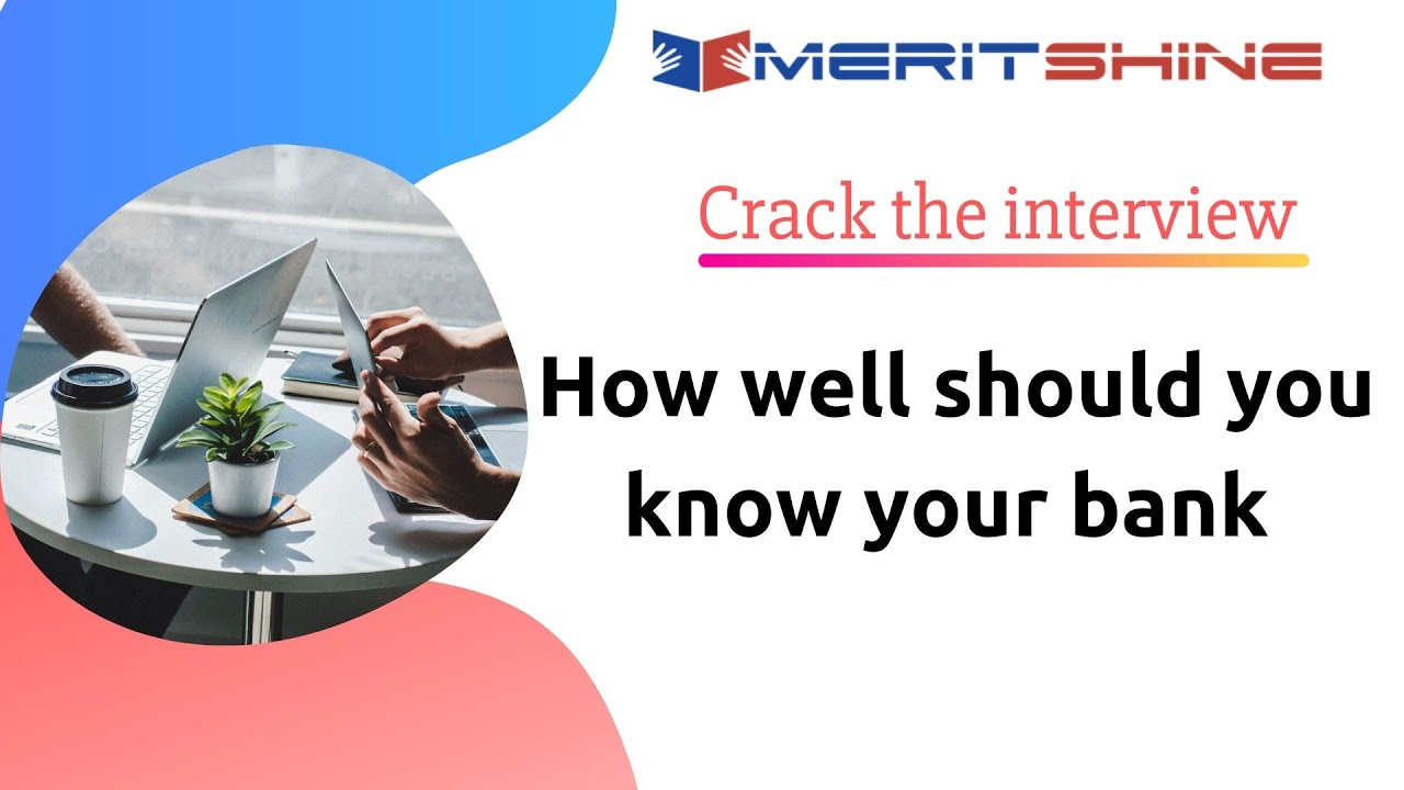 How well should you know your bank | SBI PO 2019 Interview Preparation