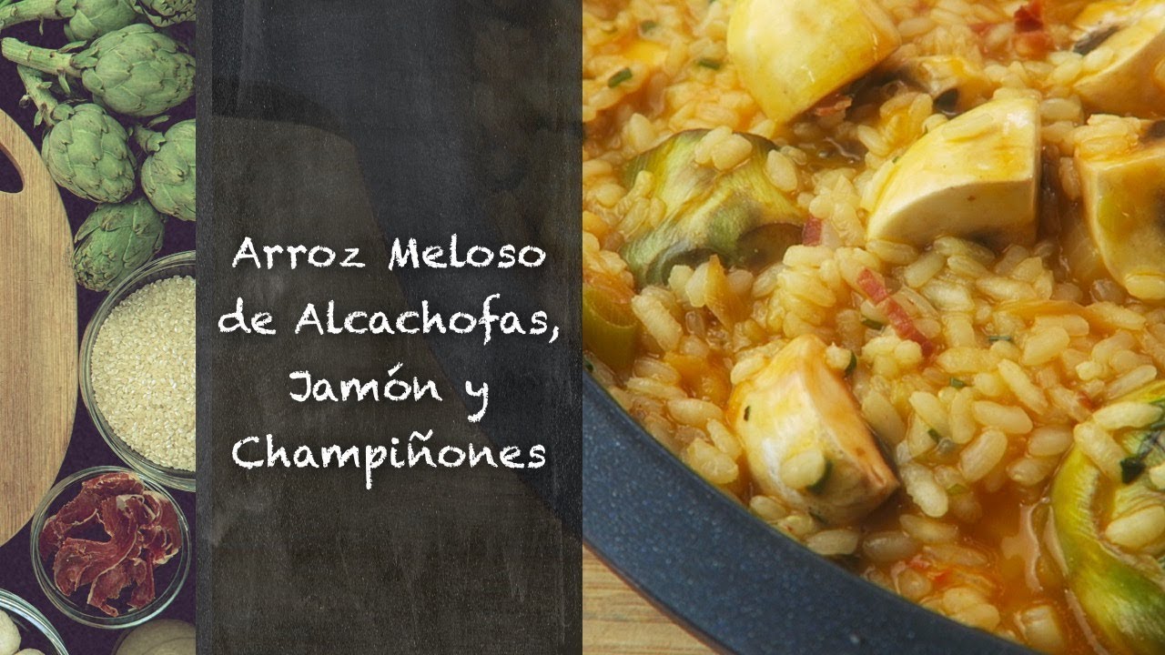 Arroz Meloso de Alcachofas, Jamón y Champiñones