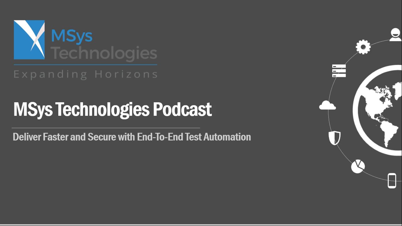 Deliver Faster and Secure with End To End Test Automation