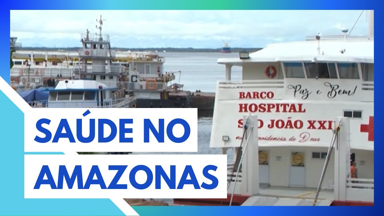 BARCO HOSPITAL SÃO JOÃO LEVA SAÚDE À COMUNIDADE RIBEIRINHA