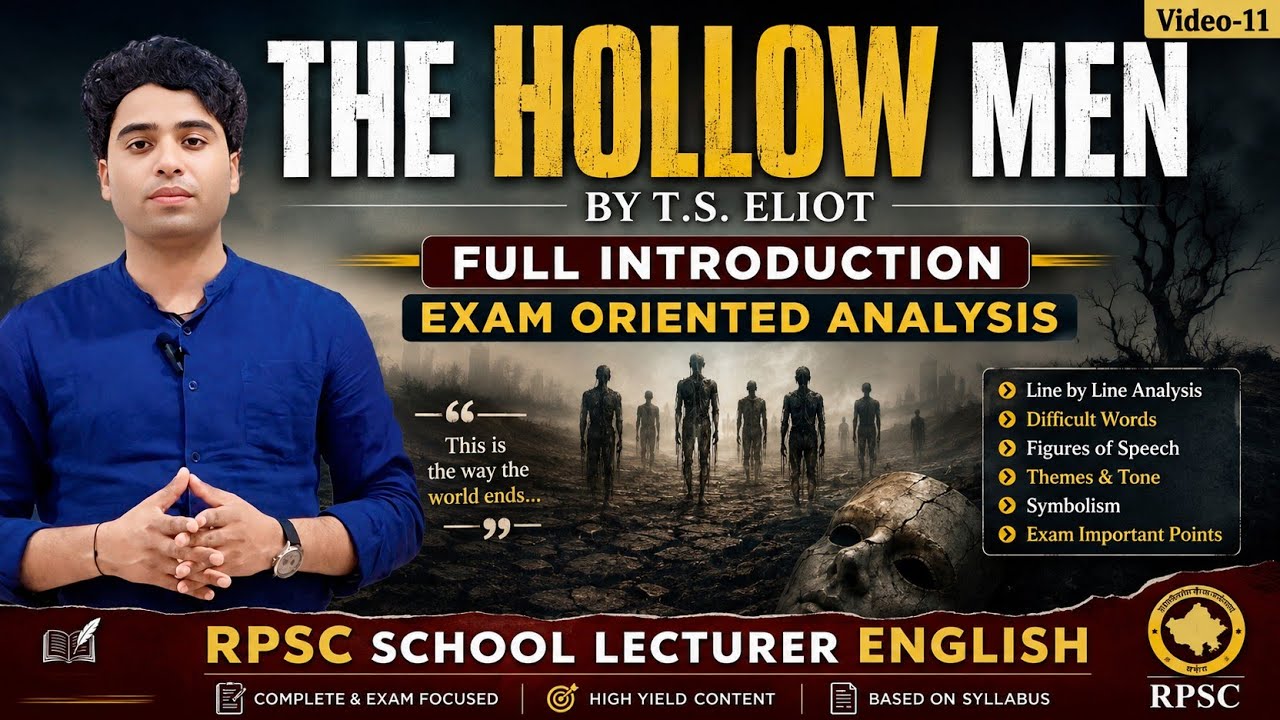 The Hollow Men by T.S. Eliot ||Rpsc School Lecturer||
