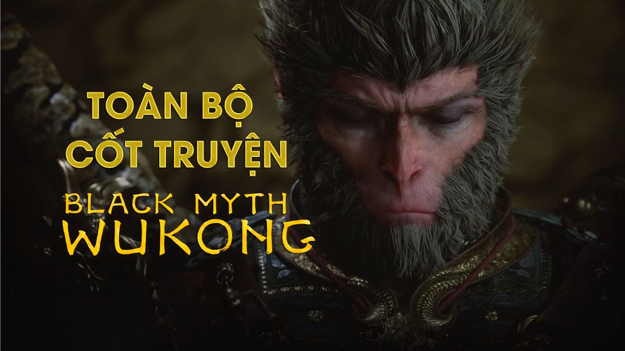 Giải Thích Toàn Bộ Black Myth: Wukong
