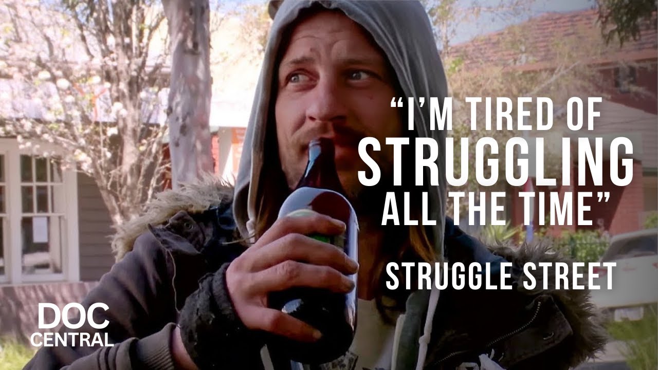 The Financial Strain of substance abuse | Struggle Street | Episode 9