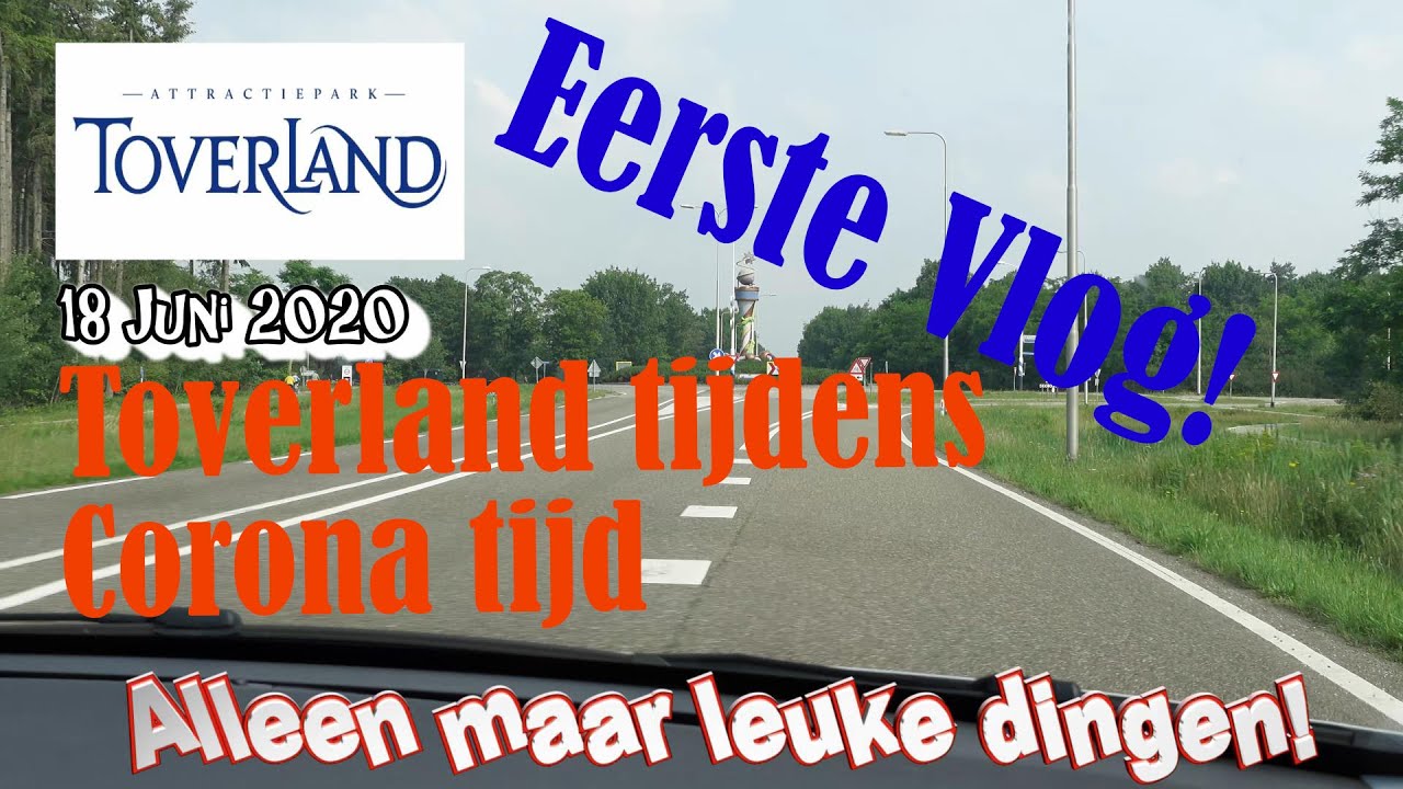 Bezoek aan Toverland tijdens Corona tijd - 17 Juni 2020 (Eerste Vlog!) #2