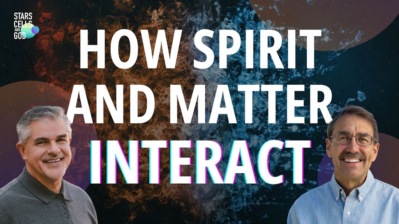 How Spirit and Matter Interact |  Fazale 