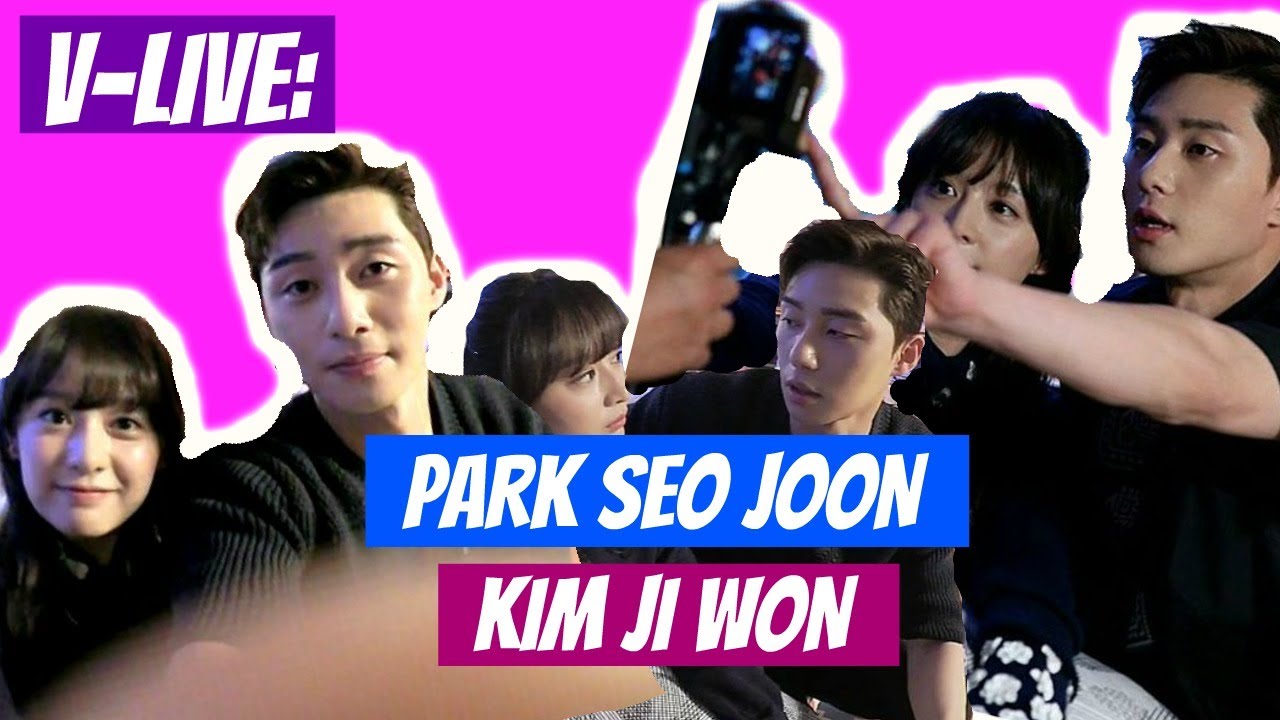VLIVE: KIM JI WON AND PARK SEO JOON?!? | Fight For My Way