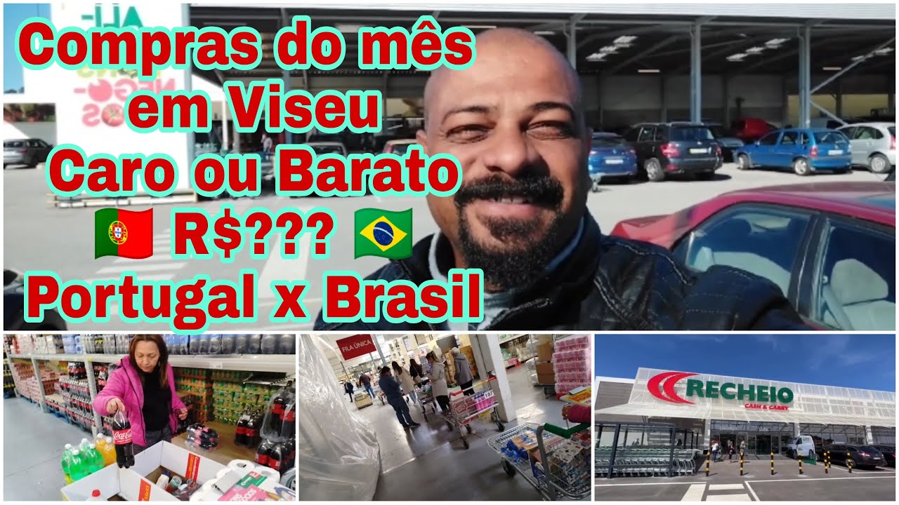 Compras do mês em Viseu Caro ou Barato R$