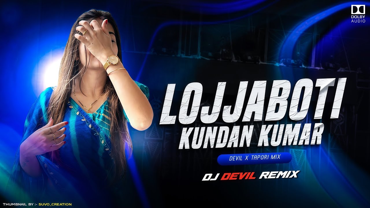 LOJJABOTI || Devil X Tapori Mix || Dj Devil Remix