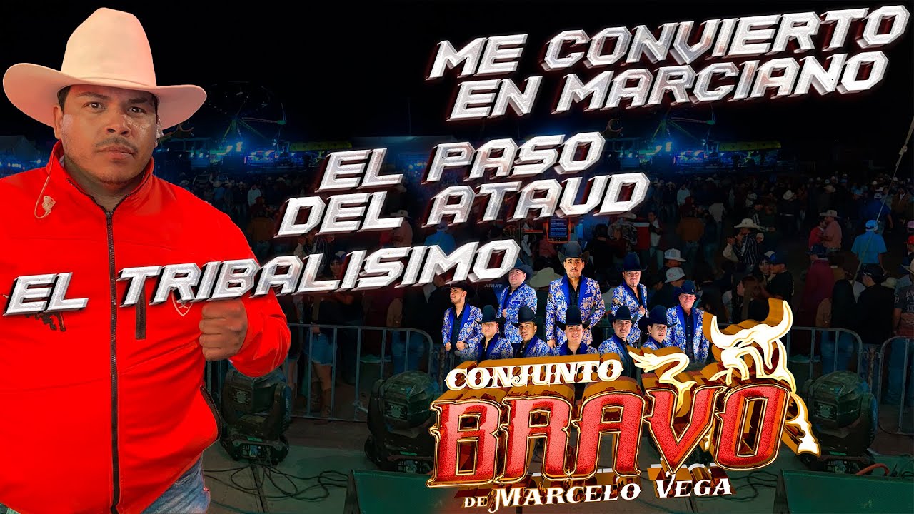 Me Convierto en Marciano | El Paso Del Ataud | El Tribalisimo / Conjunto Bravo - Dolores Hidalgo Gto