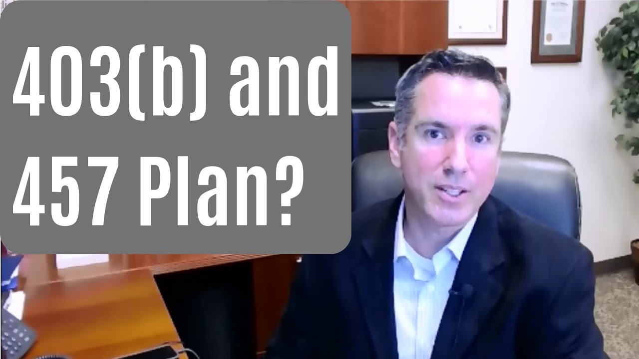 403(b) and 457 Plans - How They Work Together