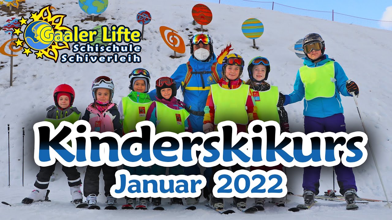 Gaaler Lifte -  Kinderskikurs 2022