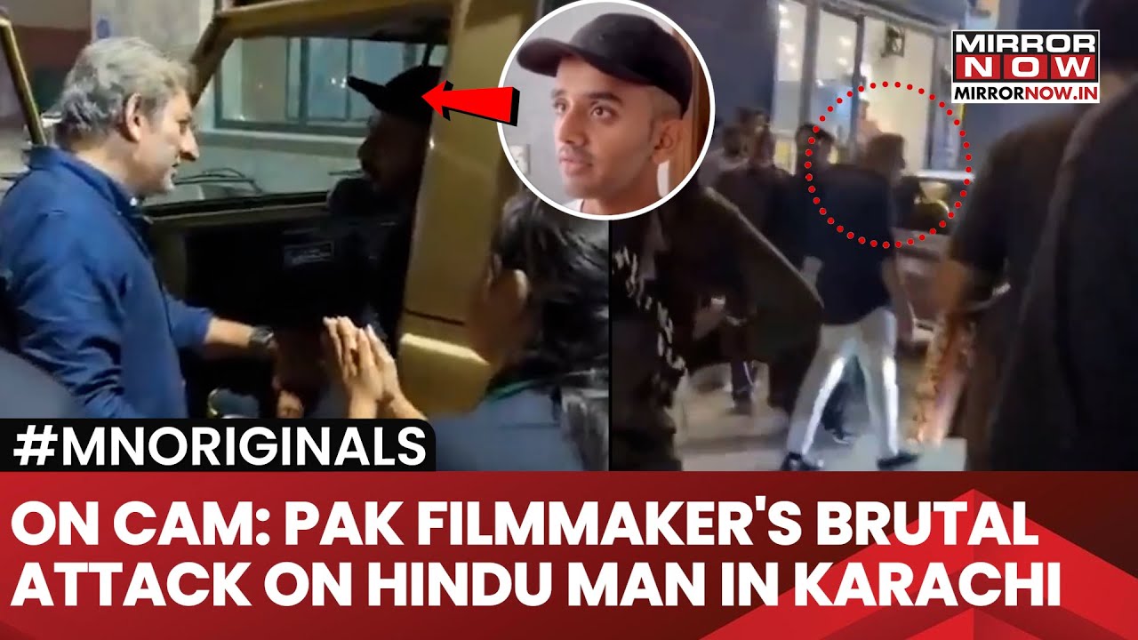 On Cam: Pakistan Filmmaker's Brutal Attack On Hindu Man In Karachi Sparks Social Media Outrage